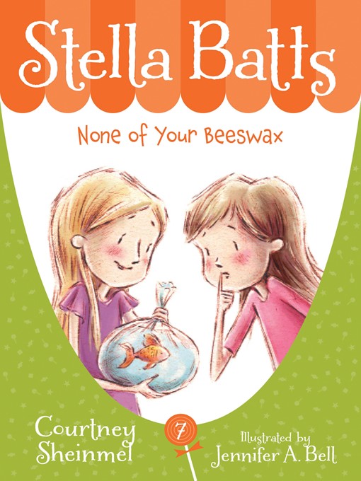 Title details for None of Your Beeswax by Courtney Sheinmel - Wait list